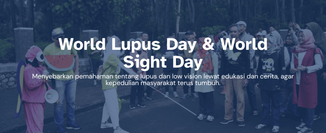 World Lupus Day & World Sight Day
