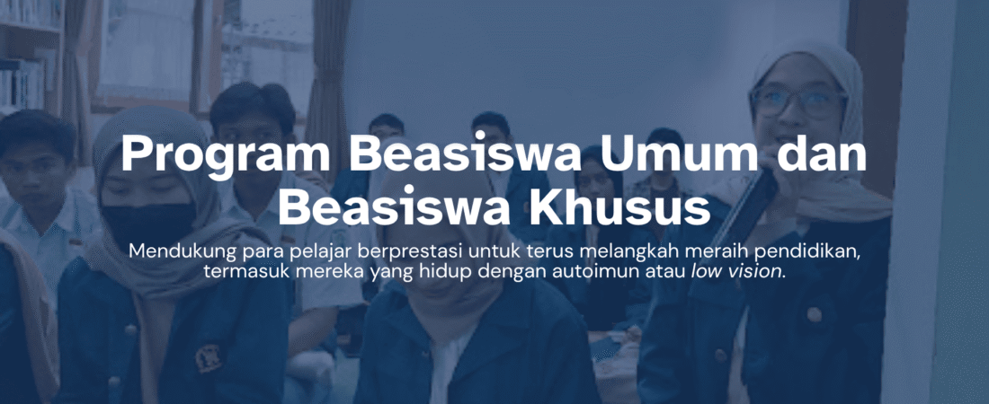 Program Beasiswa Umum dan Beasiswa Khusus