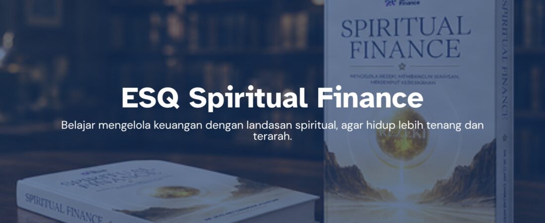 ESQ Spiritual Finance