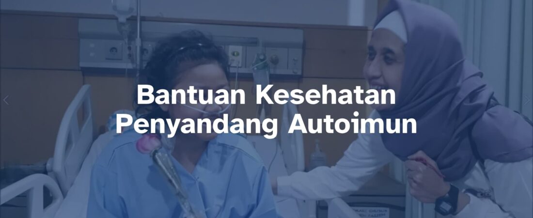Bantuan Kesehatan Penyandang Autoimun