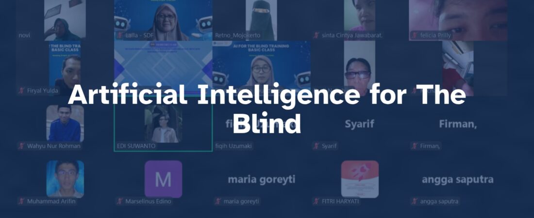 Artificial Intelligence for The Blind